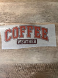 Coffee Weather