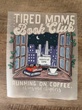 Tired Moms Book Club
