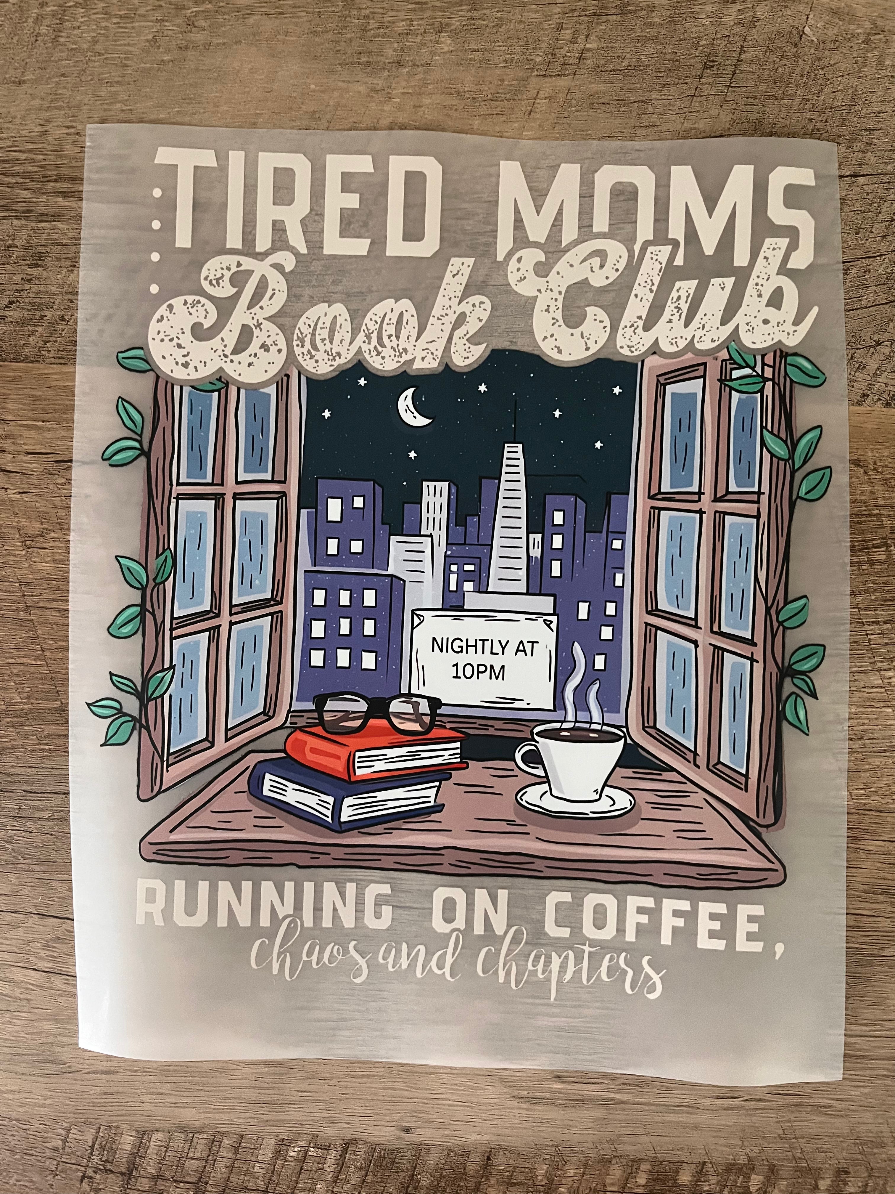 Tired Moms Book Club
