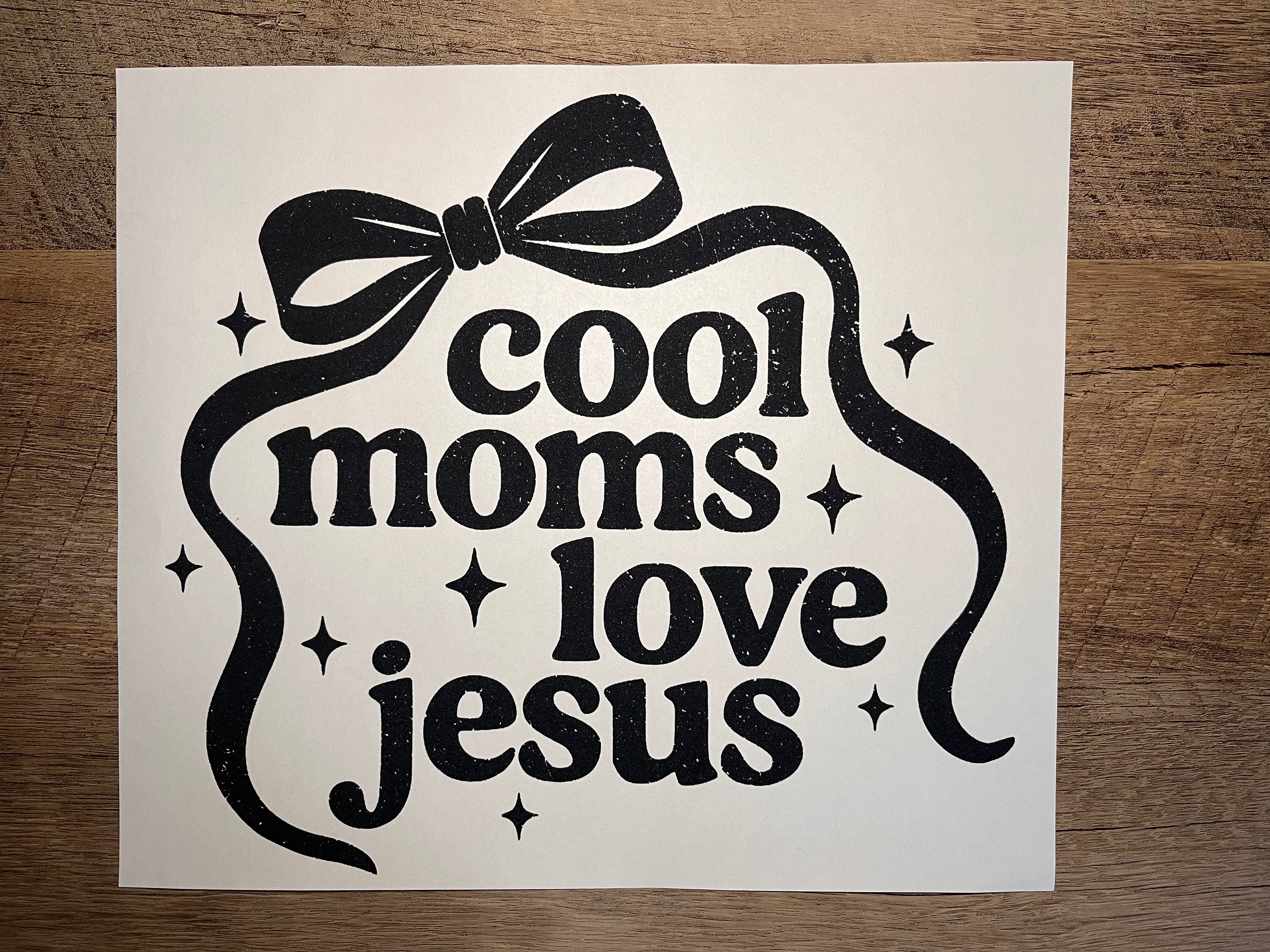 Cool Moms Love Jesus
