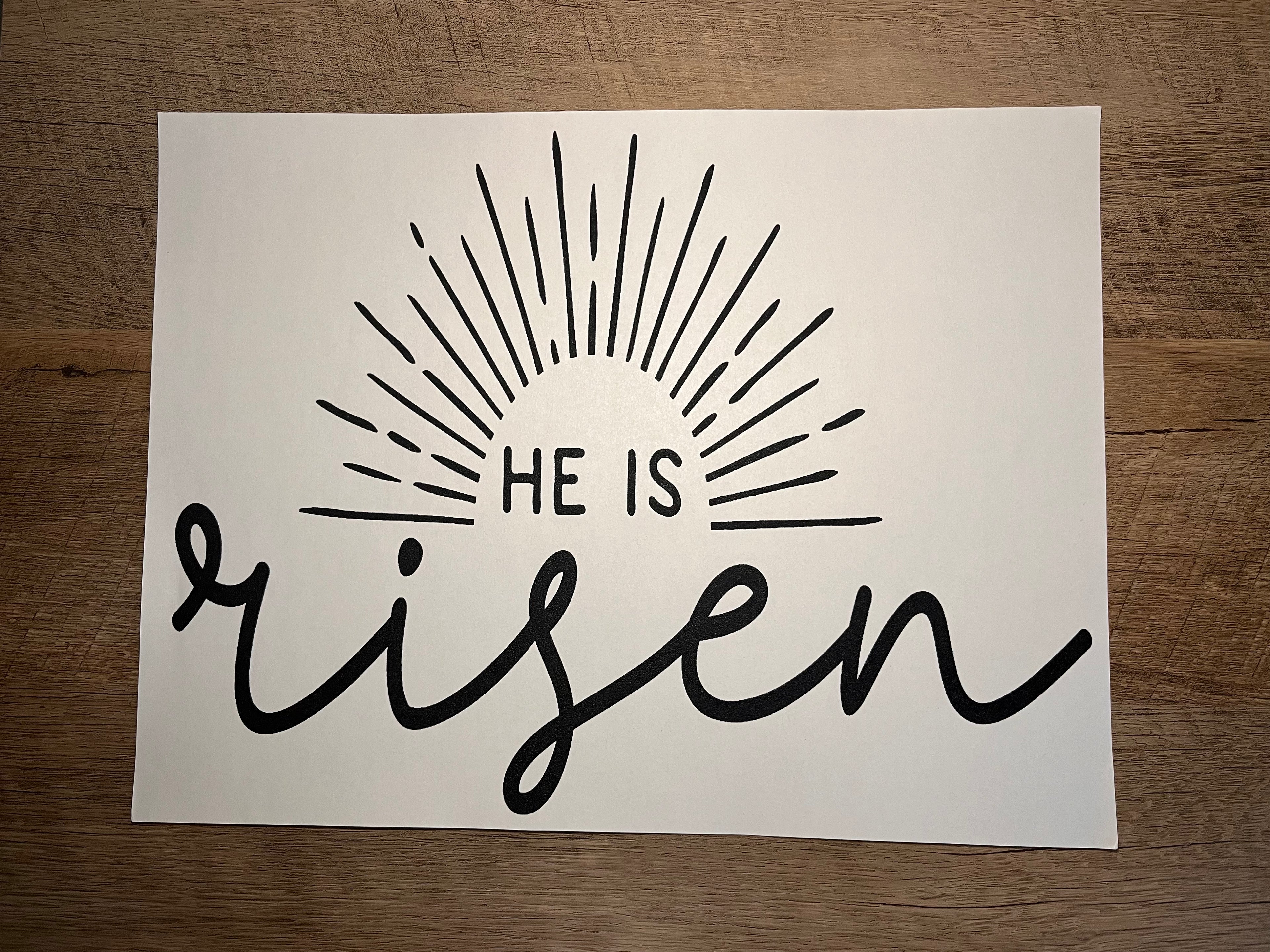 He Is Risen