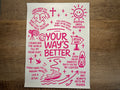Your Way's Better