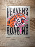 Heavens Are Roaring